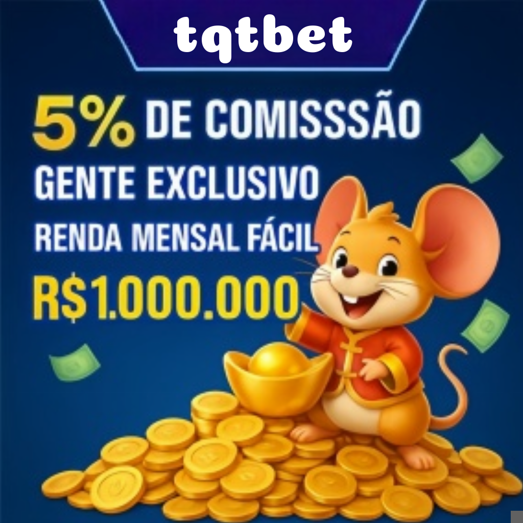 tqtbet Ganhe R$ 100,00 Gratis